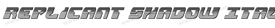 Replicant Shadow Italic字体转换